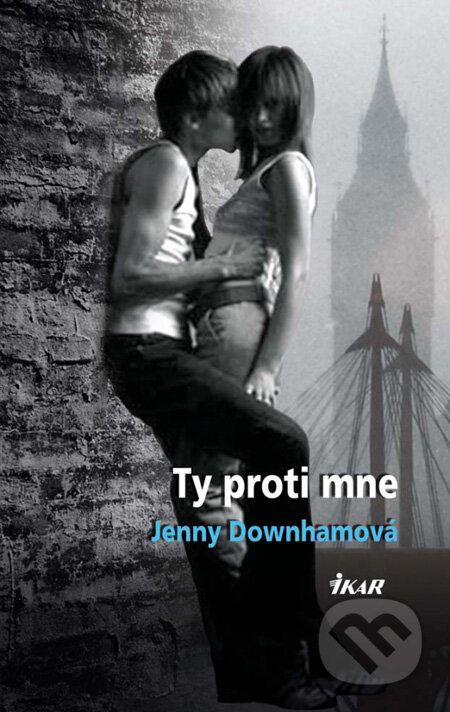 Ty proti mne - Jenny Downhamová