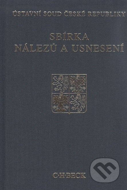 Sbírka nálezů a usnesení ÚS ČR, svazek 46