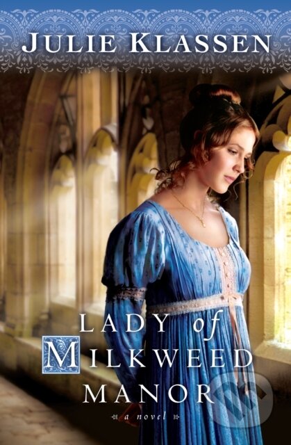 Lady of Milkweed Manor