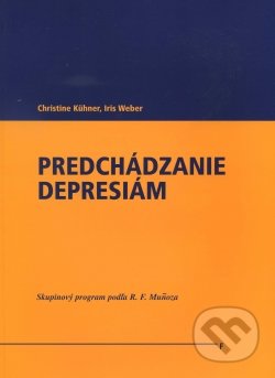 Christine Kuhner: Predchádzanie depresiám - Christine Kuhner