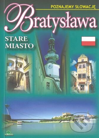Bratysława - Stare miasto