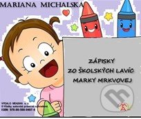 Zápisky zo školských lavíc Marky Mrkvovej (e-book v .doc a .html verzii)