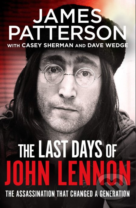 The Last Days of John Lennon - James Patterson