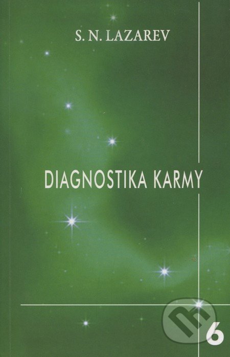 Diagnostika karmy 6 - Sergej N. Lazarev