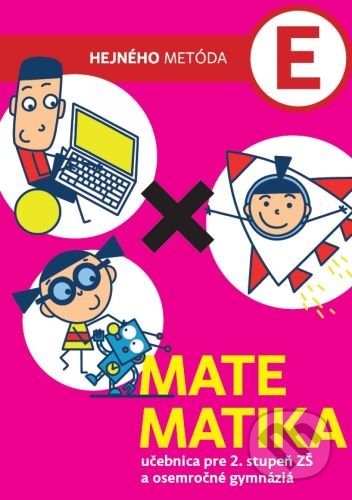 Matematika E - Učebnica - Milan Hejný
