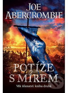 Potíže s mírem