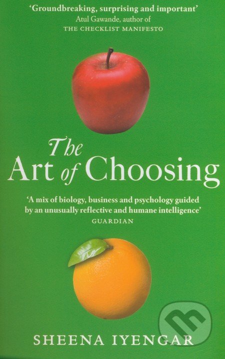 the art of choosing by sheena iyengar