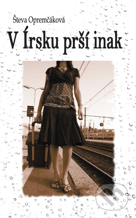 V Írsku prší inak