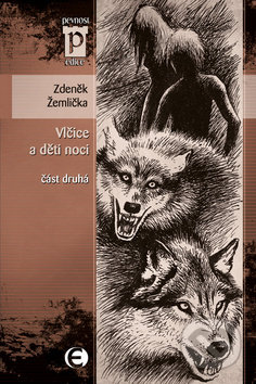 Vlčice a děti noci 2 - Zdeněk Žemlička