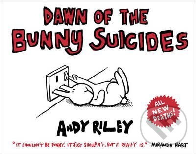 Dawn of the Bunny Suicides