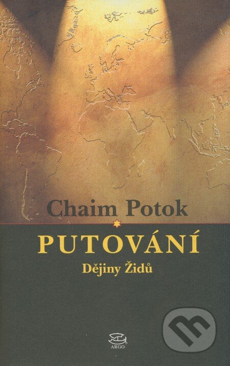 Putování - Chaim Potok