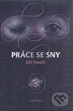 Práce se sny - Jiří Veselý