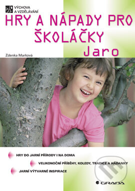 Hry a nápady pro školáčky - Jaro