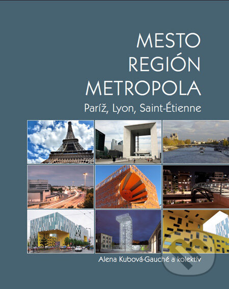 Mesto, región, metropola