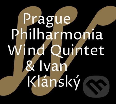 Ivan Klánský: Prague Philharmonia Wind Quintet - Ivan Klánský