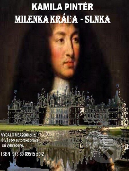 Milenka Kráľa-Slnka (e-book v .doc a .html verzii)
