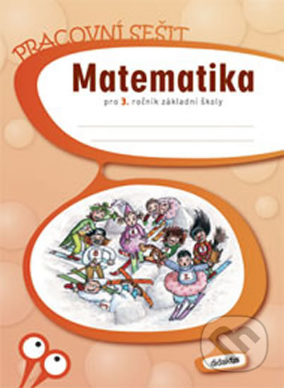 Matematika pro 3. ročník základní školy