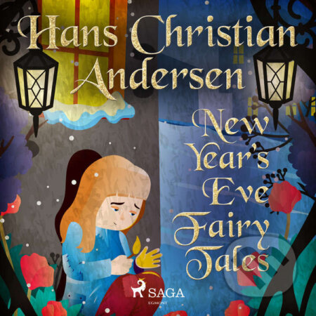 New Year's Eve Fairy Tales (EN) - Hans Christian Andersen