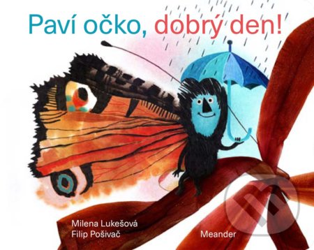 Paví očko, dobrý den!