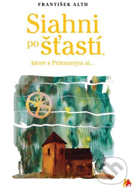 Siahni po šťastí