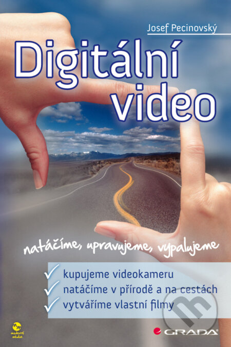 Digitální video - Josef Pecinovský