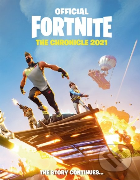 Fortnite Official: The Chronicle 2021