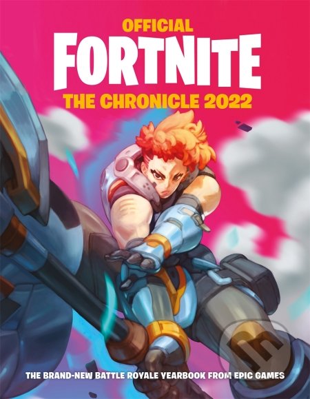 Fortnite Official: The Chronicle 2022