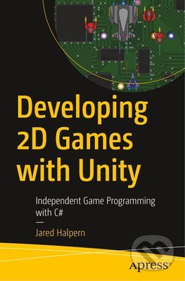 Developing 2D Games with Unity