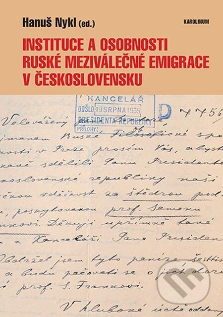 Instituce a osobnosti ruské meziválečné emigrace v Československu - Hanuš Nykl