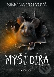 Myší díra - Simona Votyová