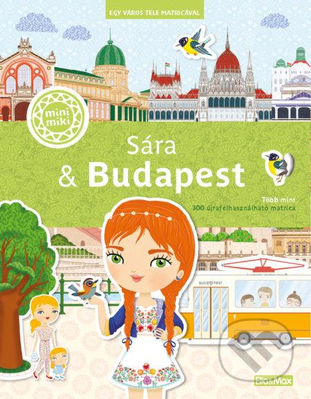 Sara &amp; Budapest (maďarský jazyk) - Ema Potužníková, Lucie Jenčíková (Ilustrátor)