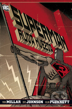 Superman: Rudá hvězda - Mark Millar, Dave Johnson