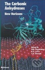 The Carbonic Anhydrases (New Horizons) - W.R. Chegwidden - kniha z kategorie Odborné a naučné