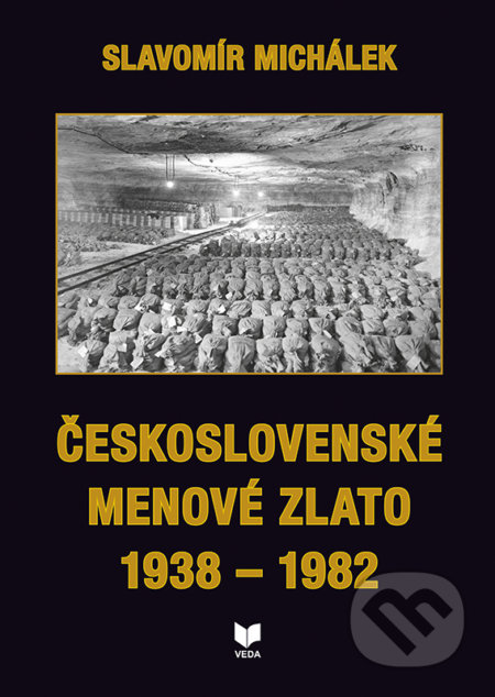 Československé menové zlato 1938 – 1982