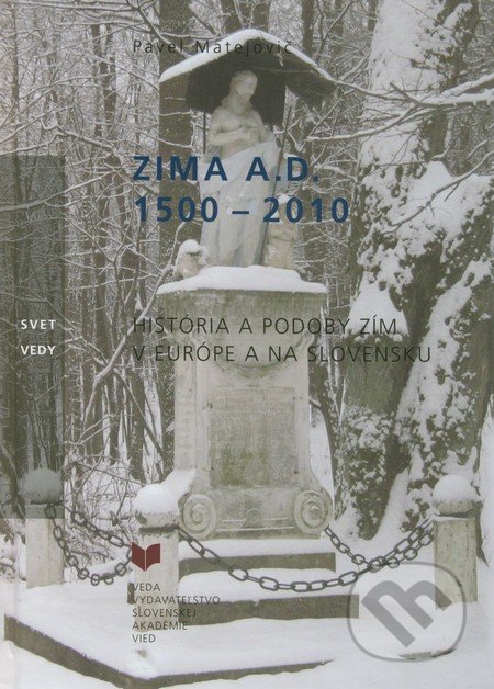 Zima A. D. 1500 - 2010 - Pavel Matejovič