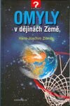 Omyly v dějinách Země - Hans-Joachim Zillmer