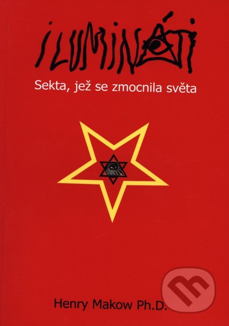 Kniha: Ilumináti (Henry Makow) | Martinus