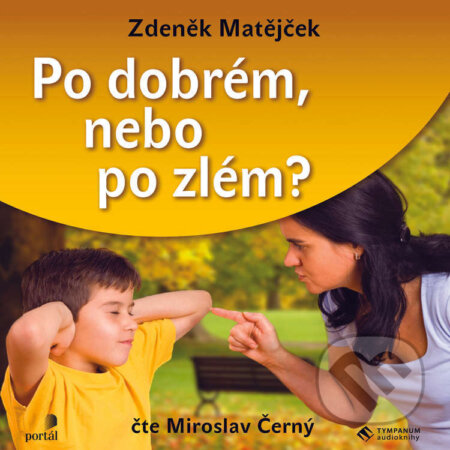 Po dobré nebo po zlém - Zdeněk Matějček