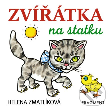 Zvířátka na statku - Helena Zmatlíková (ilustrátor)