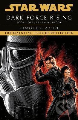 Dark Force Rising: Book 2