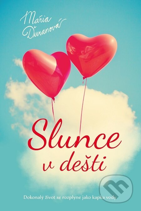 Slunce v dešti