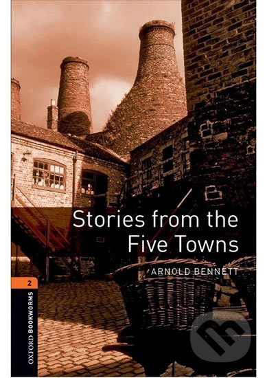 Library 2 - Stories From the Five Towns with Audio Mp3 Pack - Arnold Bennett