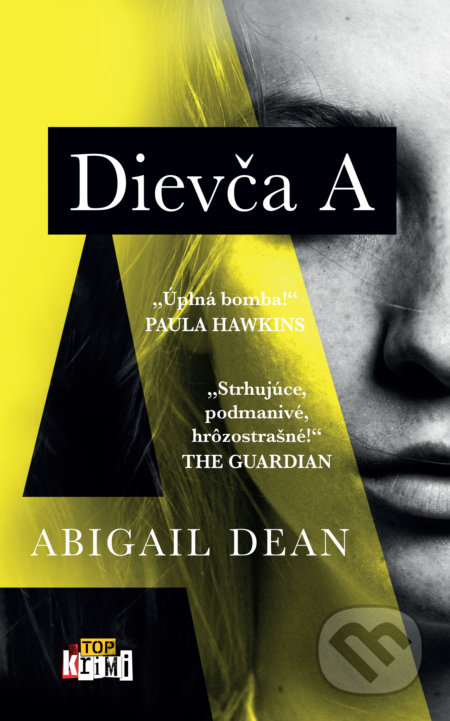 Dievča A - Abigail Dean
