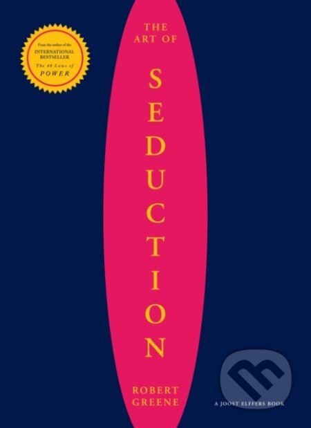 The Art Of Seduction - Robert Greene