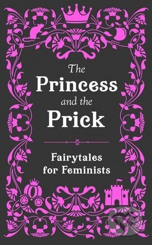 The Princess and the Prick