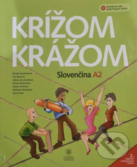 Krížom krážom - Slovenčina A2+ Audio online - Renáta Kamenárová a kolektiv