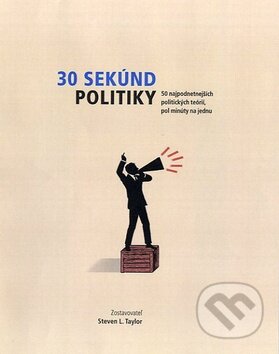 30 sekúnd politiky - Steven L. Taylor