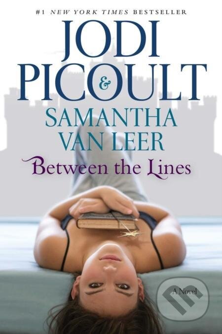Between the Lines - Jodi Picoult, Samantha van Leer