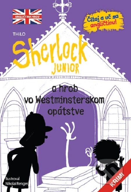 Sherlock Junior a hrob vo Westmisterskom opátstve - Nikolai Renger (ilustrátor)