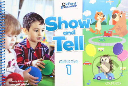 Oxford Discover - Show and Tell 1: Student Book